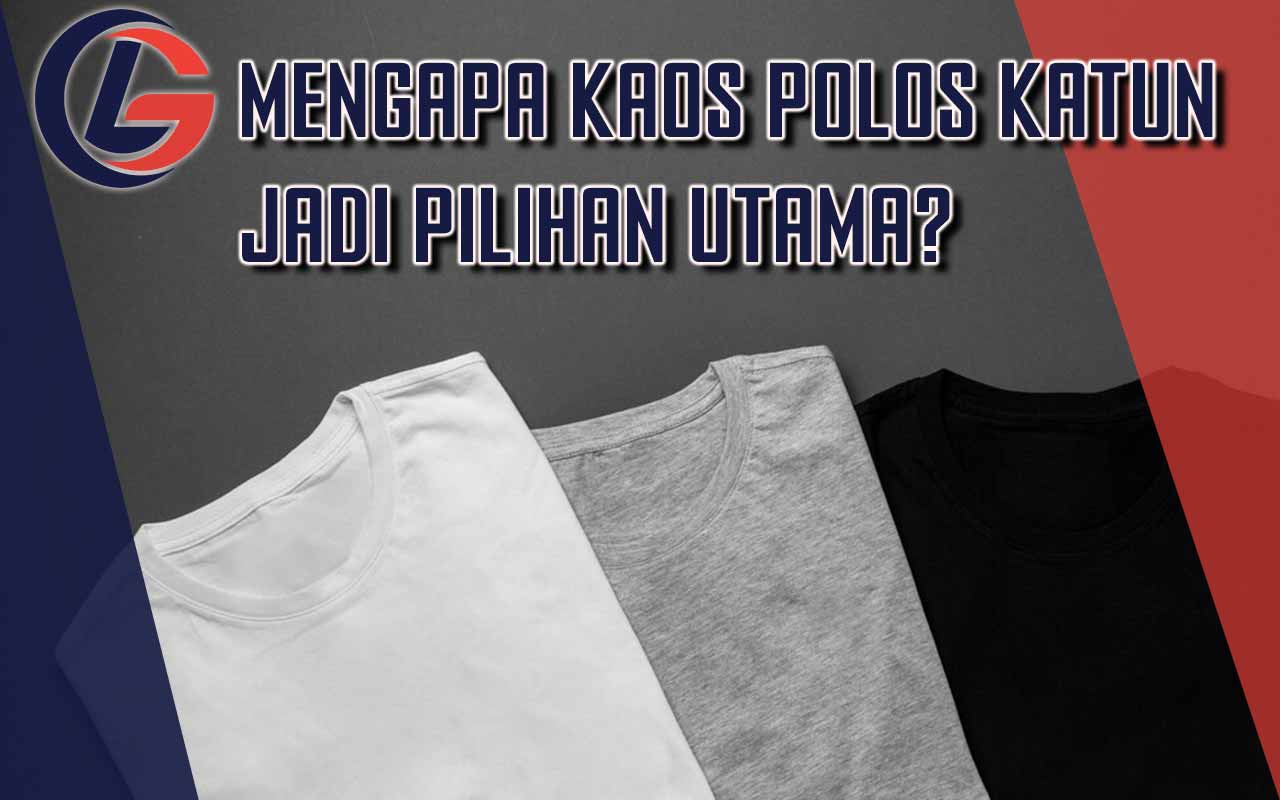 Kaos Polos Katun